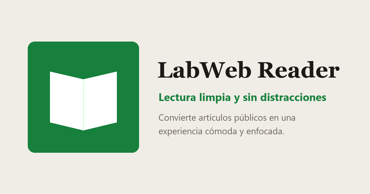 Imagen oficial de LabWeb Reader, una herramienta para leer sin distracciones